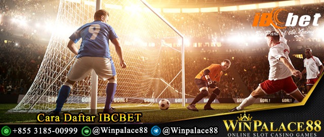 Cara Daftar IBCBET