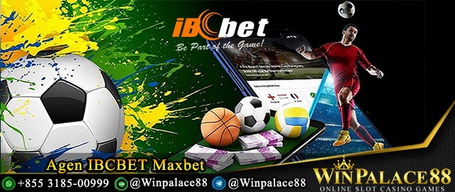 Agen IBCBET Maxbet