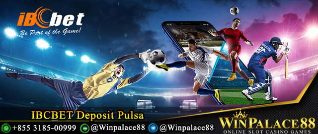 IBCBET Deposit Pulsa